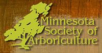 Member of the Minnesota Society of Arboriculture